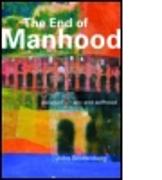 The End of Manhood