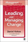 Management in Action: Leading and Managing Change