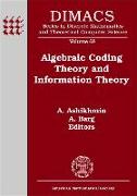 Algebraic Coding Theory and Information Theory
