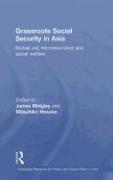 Grassroots Social Security in Asia