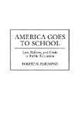 America Goes to School