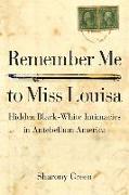 Remember Me to Miss Louisa