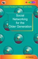 Social Networking for the Older Generation