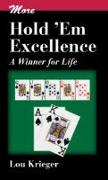 More Hold'em Excellence: A Winner for Life