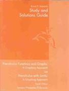 Study and Solutions Guide for Larson/Hostetler/Edwards Precalculus Functions and Graphs: A Graphing Approach, 4th