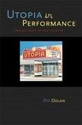 Utopia in Performance