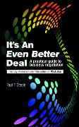 It's An Even Better Deal: A Practical Negotiation Handbook