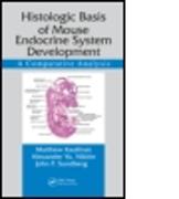 Histologic Basis of Mouse Endocrine System Development