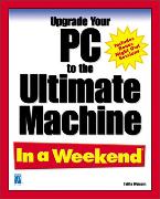 Upgrade PC to Ultimate Machine