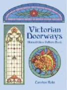 Victorian Doorways Stained Glass Pattern Book