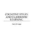 Cognitive Styles and Classroom Learning