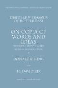 On Copia of Words and Ideas