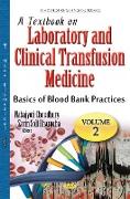 Textbook on Laboratory & Clinical Transfusion Medicine