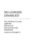 No Longer Disabled