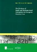 The Position of Small and Medium-sized Enterprises in European Contract Law