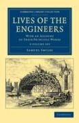 Lives of the Engineers 3 Volume Set