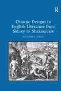 Chiastic Designs in English Literature from Sidney to Shakespeare