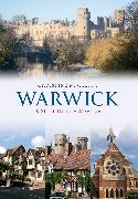 Warwick A Short History and Guide