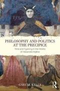 Philosophy and Politics at the Precipice