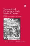 Transnational Exchange in Early Modern Theater