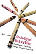 America Beyond Black and White