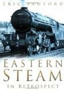 Eastern Steam in Retrospect
