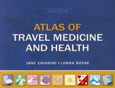 Atlas of Travel Medicine & Health