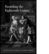 Furnishing the Eighteenth Century