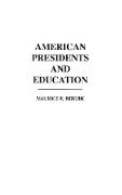 American Presidents and Education