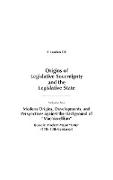 Origins of Legislative Sovereignty and the Legislative State