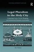 Legal Pluralism in the Holy City