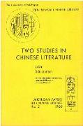 Two Studies in Chinese Literature