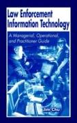 Law Enforcement Information Technology