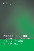 Documents of the African Commission on Human and Peoples' Rights, Volume II 1999-2007