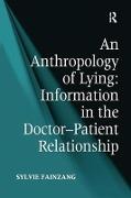 An Anthropology of Lying