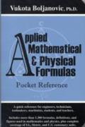 Applied Mathematical and Physical Formulas Pocket Reference