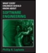 What Every Engineer Should Know about Software Engineering