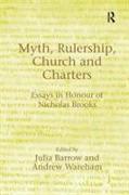 Myth, Rulership, Church and Charters