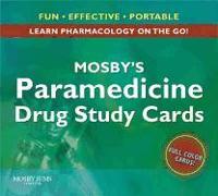 Mosby's Paramedicine Drug Study Cards