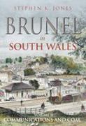 Brunel in South Wales Volume II