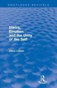 Ethics, Emotion and the Unity of the Self (Routledge Revivals)
