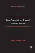 Two Orientations Toward Human Nature