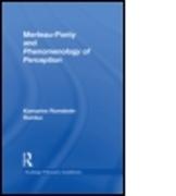 Routledge Philosophy GuideBook to Merleau-Ponty and Phenomenology of Perception