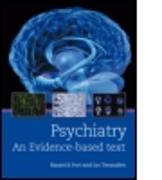 Psychiatry: An evidence-based text