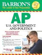 Barron's AP U.S. Government and Politics , 10th Edition [With CDROM]