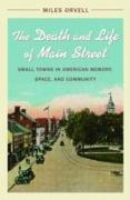 The Death and Life of Main Street