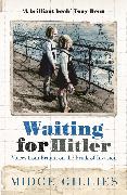 Waiting for Hitler