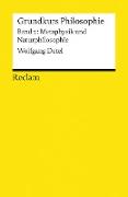 Grundkurs Philosophie / Metaphysik und Naturphilosophie