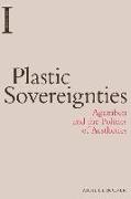 PLASTIC SOVEREIGNTIES