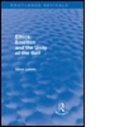 Ethics, Emotion and the Unity of the Self (Routledge Revivals)